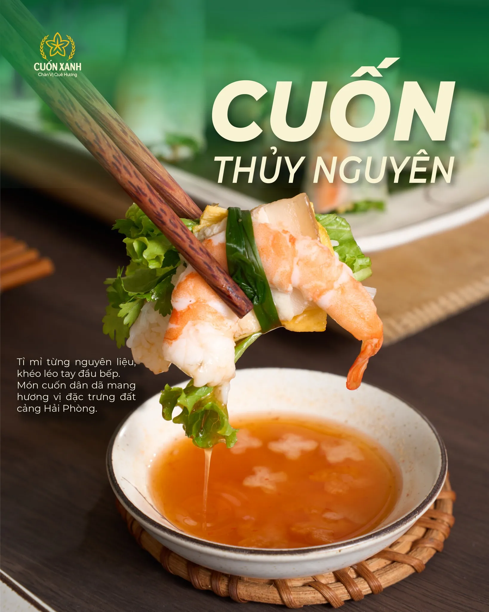 Cuốn Thủy Nguyên – Tinh hoa cuốn Việt tại Cuốn Xanh